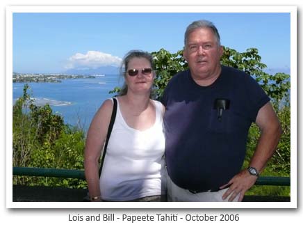 Lois and Bill - Papeete Tahiti - October 2006