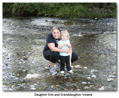 Daughter Erin and Granddaughter Ireland