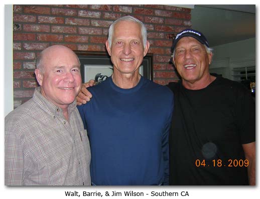 Walt Unger, Barrie Smith, and Jim Wilson - Southern CA