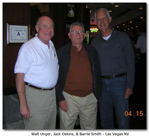 Walt Unger, Jack Oskins, and Barrie Smith - Las Vegas, NV